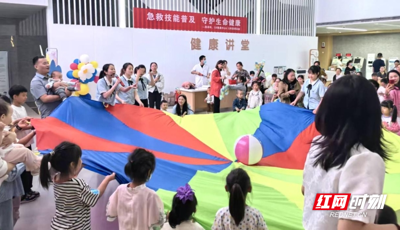 湖南常德一医儿童医学中心六一“粽享童趣 健康童行”大型主题义诊圆满举行
